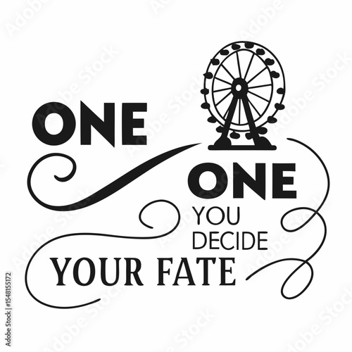 A motivational typography t-shirt design, One day or day one — you decide your fate