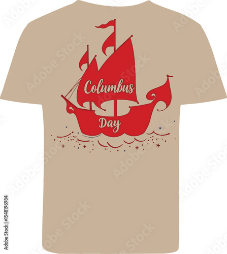 Tan tshirt columbus day red ship design