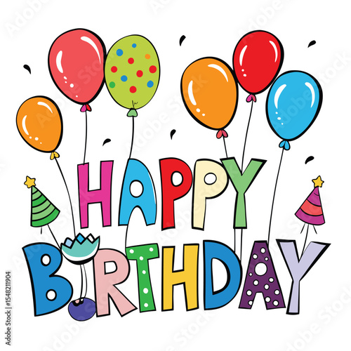 Colorful happy birthday greeting with balloons and party hats