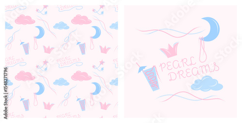 Seamless pattern and illustration for sleepwear with clouds, moon, crown, stars, drink and pearls in soft color