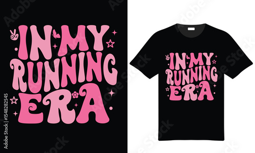 Pink Retro Style In My Running Era T Shirt Design Graphic Print on Black Tee tshirt