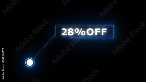 28% OFF text on Neon speech bubble line animation on black background.