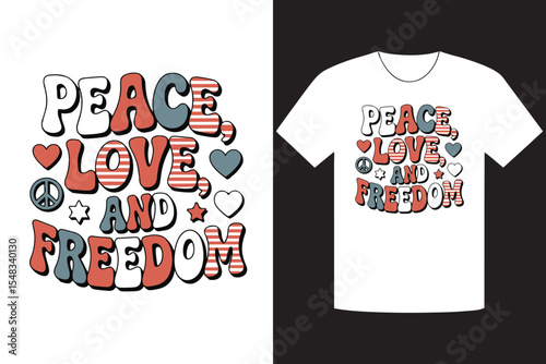 Peace Love and Freedom Design on White TShirt, Retro Inspired Patriotic Print