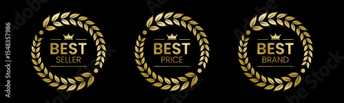 Best Seller, Best Price, Best Brand Set Vector Illustration. In A Realistic Gold with Laurel Wreath. Isolated on black