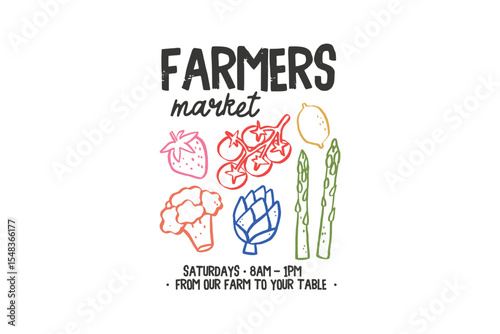 Saturday Farmers Market – From Our Farm to Your Table Farmers Market Hand-drawn Lettering Design