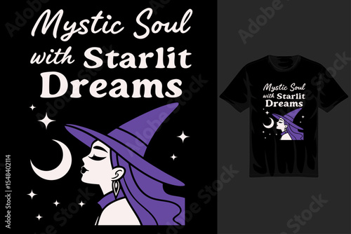 Mystic Soul with Starlit Dreams – Witchy Celestial Tee