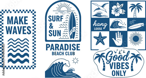 Vector graphic set with a tropical surf and sun theme illustrations. Including phrases such as "Make Waves", "Surf & Sun", "Paradise Beach Club", and "Good Vibes Only". Ideal for t-shirt print, poste