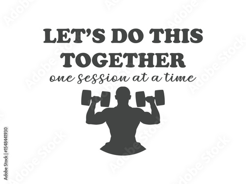 Stronger together one workout at a time fitness tee design for training partners