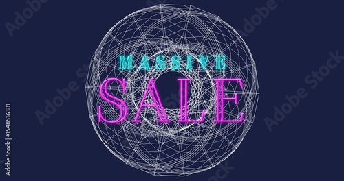 Displaying white wireframe sphere highlighting neon MASSIVE SALE text on dark backdrop, promotion