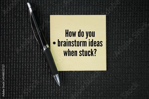 Question words about ideas How do you brainstorm ideas when stuck?