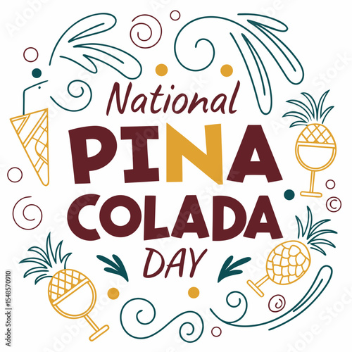 NATIONAL PINA COLADA DAY vector illustration