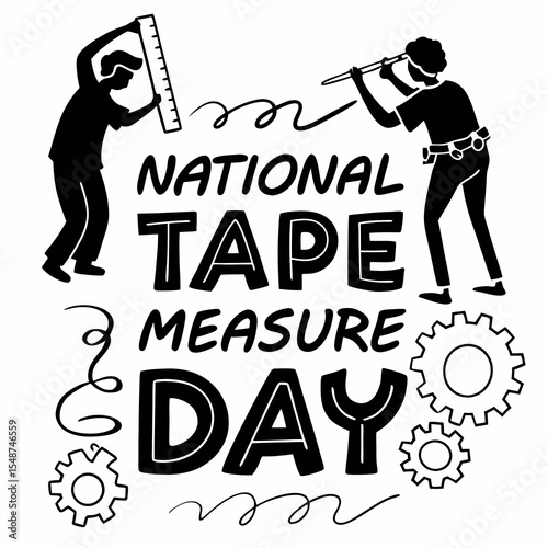NATIONAL TAPE MEASURE DAY vector illustration