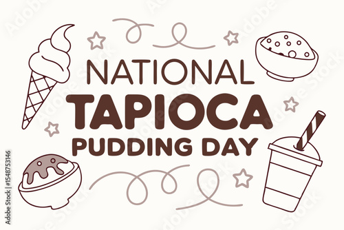NATIONAL TAPIOCA PUDDING DAY vector illustration