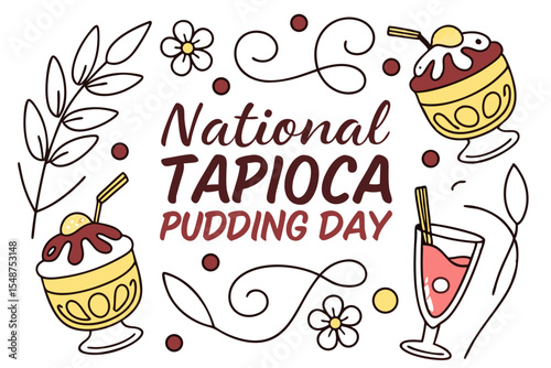 NATIONAL TAPIOCA PUDDING DAY vector illustration