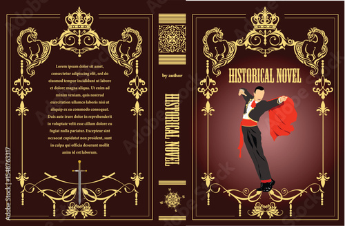 036-35-Book cover design for historical novel featuring dancing matador, golden frame, crown, horses, sword, and compass rose