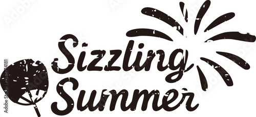 Sizzling Summer - Summer Phrase / Monochrome Grunge Style / Single Item