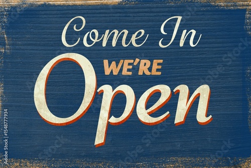 Distressed wood sign showing multi-font Come In We're Open text and chipped edges in flat design