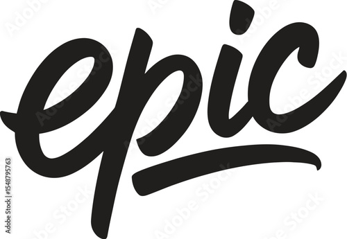 epic, text design. Vector calligraphy. Usable as background.

