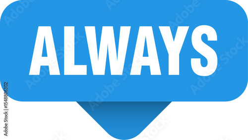always sticker. always sign on transparent background