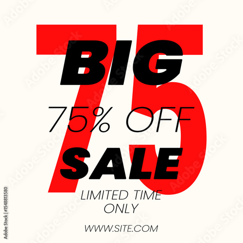 Minimalistic vector banner sale announcement design featuring large big sale 75 OFF text. Great for business promotions, clearance events, and marketing templates, flyers, and digital ads