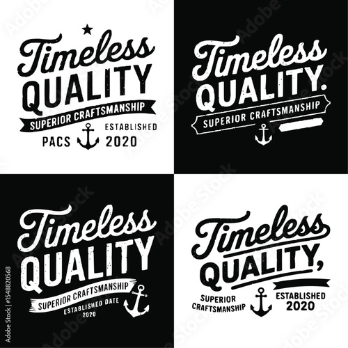 Vintage Timeless Quality Superior Craftsmanship Branding Logo Emblem with Anchor and Established Date for Authentic Apparel, Retro Design, and Premium Product Labeling