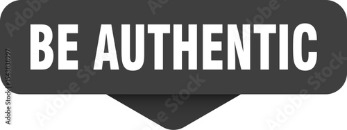 be authentic sticker. be authentic sign on transparent background