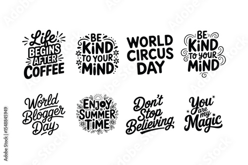 Inspirational Quote SVG Bundle with Coffee, Circus, Summer Themes Vector, Illustration