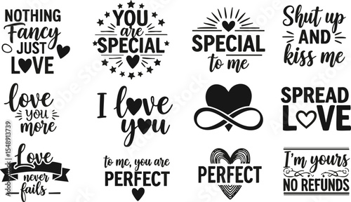 Collection of stylized black and white love and romance quotes featuring hearts and encouraging words on a white background, perfect for Valentine's Day decorations and greeting cards.