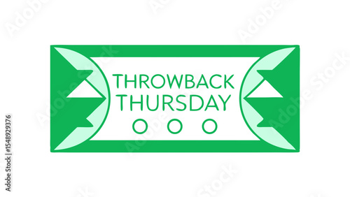 Celebrate nostalgic moments with green throwback thursday themed banners and graphics