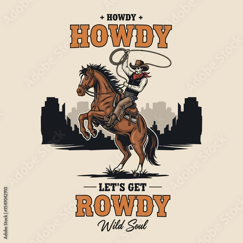 Vintage Cowboy on Horseback Let's Get Rowdy Western Illustration