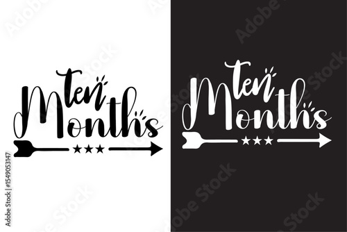 Ten Months Svg Vector
