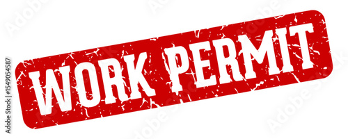 work permit rectangular sign. work permit stamp