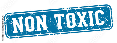 non toxic rectangular sign. non toxic stamp