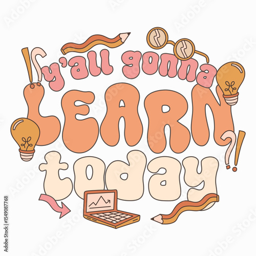 Retro teacher quotes for print, teacher day design for t-shirt, Groove teacher with education theme, Teacher typography poster