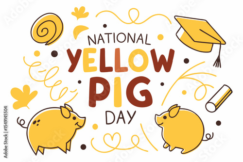 NATIONAL YELLOW PIG DAY vector illustration