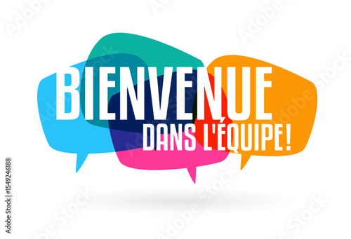 Bienvenue dans l'équipe