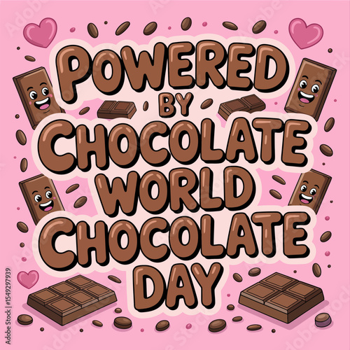 Cute doodle chocolate bar and heart icons with powered by chocolate world chocolate day in bold letters  
