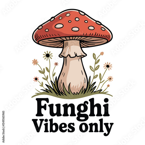Funghi vibes only, Mushroom House Graphic for Nature Apparel design, t-shirt, poster vector illustration