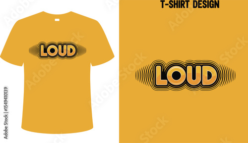 Buy loud t shirt design vector graphic template for custom apparel print on demand business online store editable stock vector