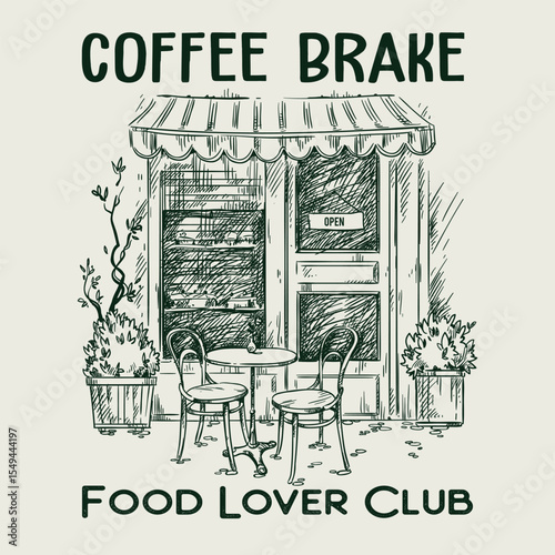 Vintage street cafe Brake illustration with typography,, vintage coffee shop with table chair sketch, old American street cafe artwork for t shirt design, cafe poster.