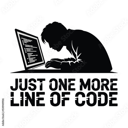 Just One More Line of Code Funny Programmer T Shirt Design