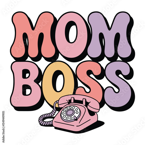 Mom Boss retro typhograpy t shirt design