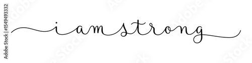 I AM STRONG black vector brush calligraphy banner with swashes