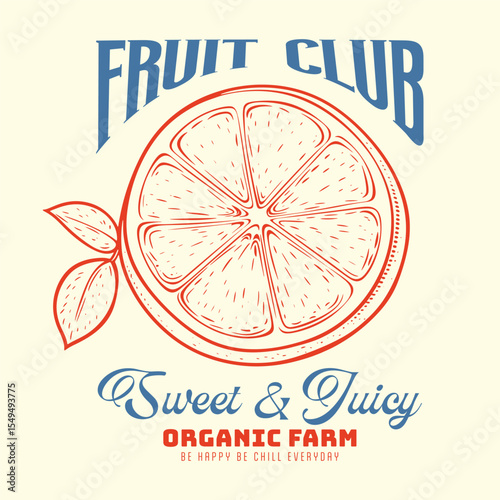 organic t shirt, hand drawn organic food tag, Nature fruit club print design. Organic food artwork for for t-shirt. Fruit vintage t-shirt design. Summer food poster design.organic fruit vintage,