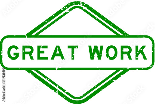 Grunge green great work word rubber seal stamp on white background