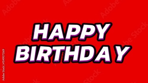 Red color words Happy Birthday text animation