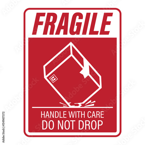 Isolated caution sign warning not to drop the package; contents inside the cardboard box are fragile and require careful handling