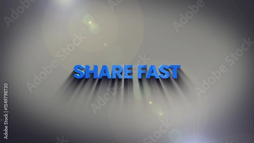 Share Fast – 3D Animated Text Visual for Urgent Social Engagement