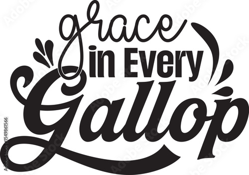Grace in Every Gallop Svg T-shirt Design