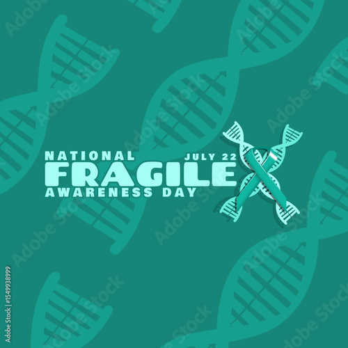 National Fragile X Awareness Day to celebrate on July 22nd. Illustration of DNA on turquoise background. Fragile X syndrome is a common cause of autism and inherited intellectual disability.